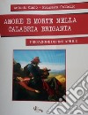 Amore e morte nella Calabria briganta libro