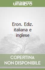 Eron. Ediz. italiana e inglese libro