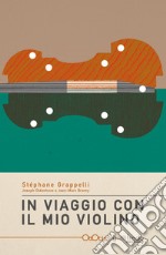 In viaggio con il mio violino libro