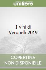 I vini di Veronelli 2019 libro