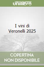 I vini di Veronelli 2025