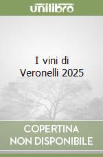 I vini di Veronelli 2025 libro