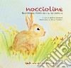 Noccioline. Filastrocche, ninne nanne, canzoncine libro di Erismann B. (cur.)