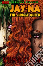 Numbelan. Jay-Na the jungle queen