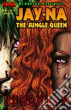 Numbelan. Jay-Na the jungle queen libro