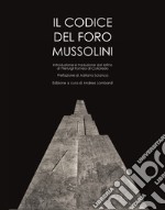 Il codice del Foro Mussolini libro