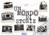 Un mondo di storie