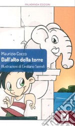 Dall'alto della Torre libro