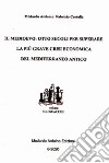 Il Medioevo: otto secoli per superare la più grave crisi economica del mediterraneo antico libro