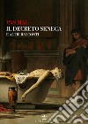 Il Decreto Seneca e altri racconti libro