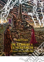 De turribus tenebrarum. L'enigma delle torri maledette libro