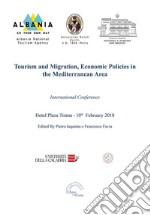 Tourism and migration. Economic policies in the mediterranean area. International Conference (Tirana, 10 febbraio 2018)