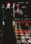 Iris de Floris. Indagini di una sensitiva. Ediz. speciale. Vol. 1: Omicidio libro di Colombo Renato