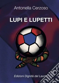 Lupi e lupetti libro