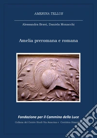 Amelia preromana e romana