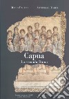 Capua la seconda Roma. Nuovi studi e ricerche libro