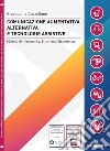 Comunicazione aumentativa alternativa e tecnologie assistive. Modelli di riferimento, strumenti, esperienze libro