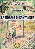 La morale di Santander libro