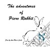 The adventures of Piero Rabbit libro