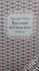 Racconti del braciere libro