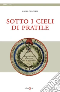 Sotto i cieli di Pratile