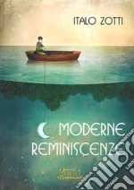 Moderne reminiscenze