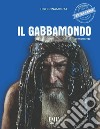 Il gabbamondo libro