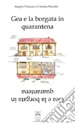 Gea e la borgata in quarantena