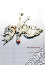 Natura in crisi libro