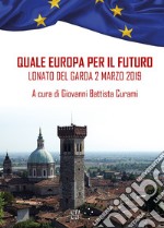 Quale Europa per il futuro libro