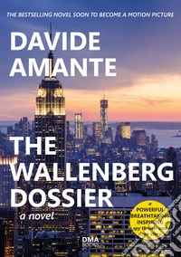 The Wallenberg dossier