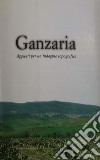 Ganzaria. Appunti per un'indagine topografica libro