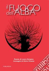 Il fuoco dell'alba