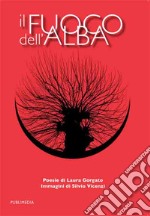 Il fuoco dell'alba