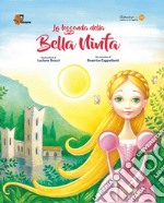 La leggenda della bella Ninfa. Ediz. illustrata libro