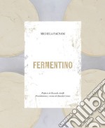 Fermentino. Ediz. spagnola libro