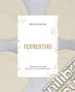 Fermentino. Ediz. francese libro