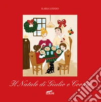 Il Natale di Giulio e Cookie libro