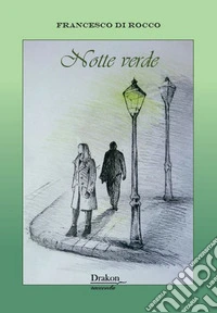Notte verde
