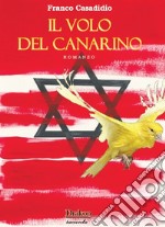 il volo del canarino libro