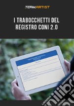 I trabocchetti del Registro Coni 2.0 libro