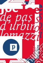 Joe. De Pas, D'Urbino, Lomazzi. Ediz. italiana e inglese libro