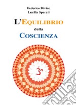 L'equilibrio della coscienza. Le energie della psiche