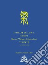 Anitya medelogical journal. Rivista internazionale medelogia e discipline olistiche. Ediz. italiana e inglese. Vol. 2 libro