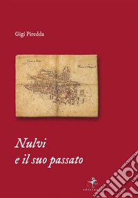Nulvi e il suo passato