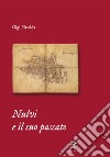 Nulvi e il suo passato libro di Piredda Gigi