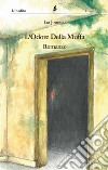 L'odore della muffa libro