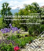 Giardino bioenergetico tra progettare e sentire libro