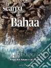 La scarpa di Bahaa libro