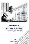 L'attonito Ottavio. Per tacer di quello e di quell'altro libro